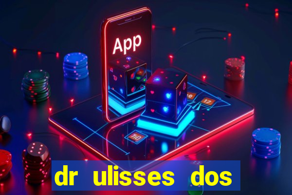 dr ulisses dos santos ortopedista